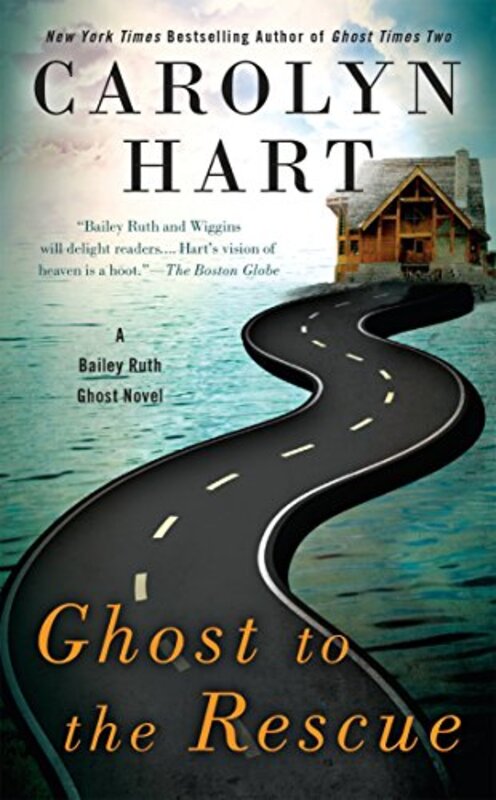Book cover for "Ghost to the Rescue" by Carolyn G Hart