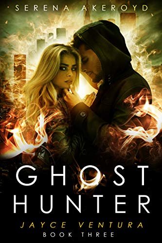 Book cover for "Ghost Hunter" by Serena Akeroyd
