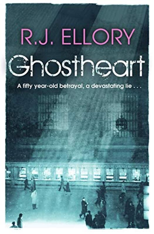 Book cover for "Ghostheart" by RJ Ellory