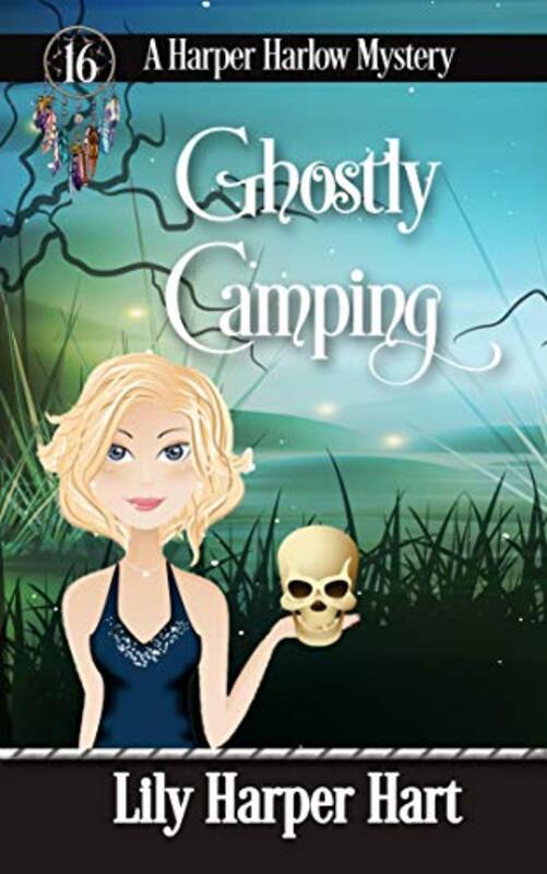 Book cover for "Ghostly Camping" by Lily Harper Hart