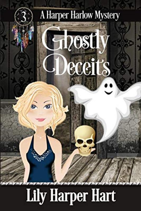 Book cover for "Ghostly Deceits" by Lily Harper Hart