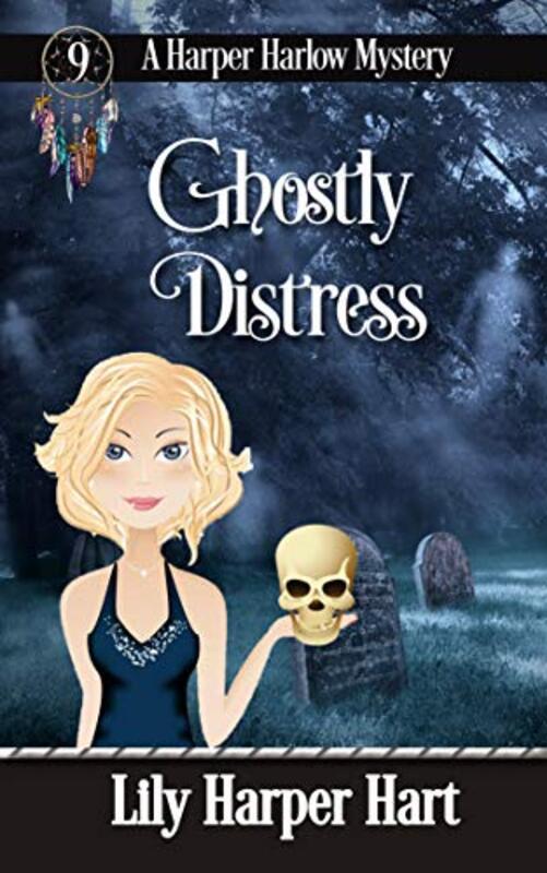 Book cover for "Ghostly Distress" by Lily Harper Hart