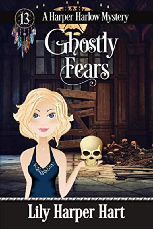 Book cover for "Ghostly Fears" by Lily Harper Hart