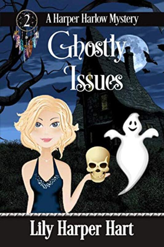 Book cover for "Ghostly Issues" by Lily Harper Hart