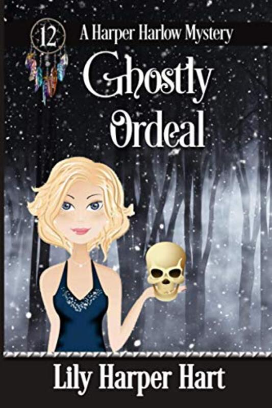 Book cover for "Ghostly Ordeal" by Lily Harper Hart