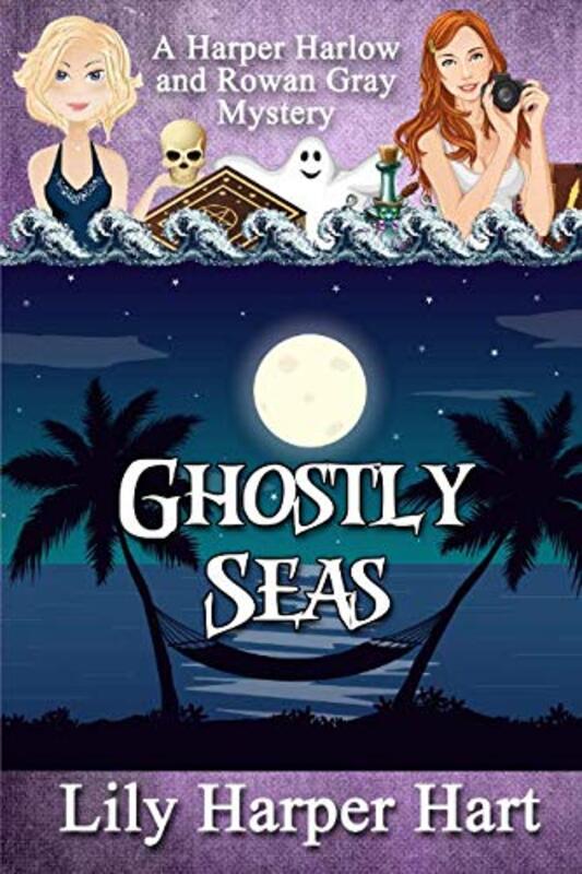 Book cover for "Ghostly Seas" by Lily Harper Hart