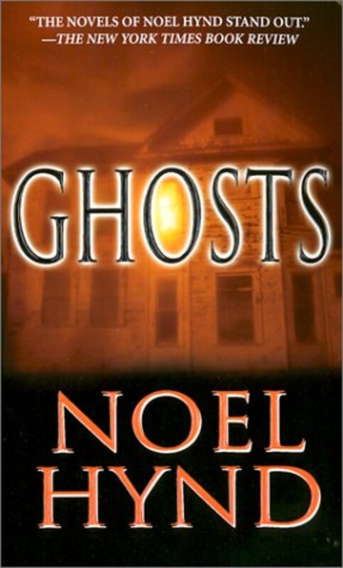 Book cover for "Ghosts" by Noel Hynd