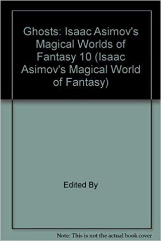 Book cover for "Ghosts" by Isaac Asimov