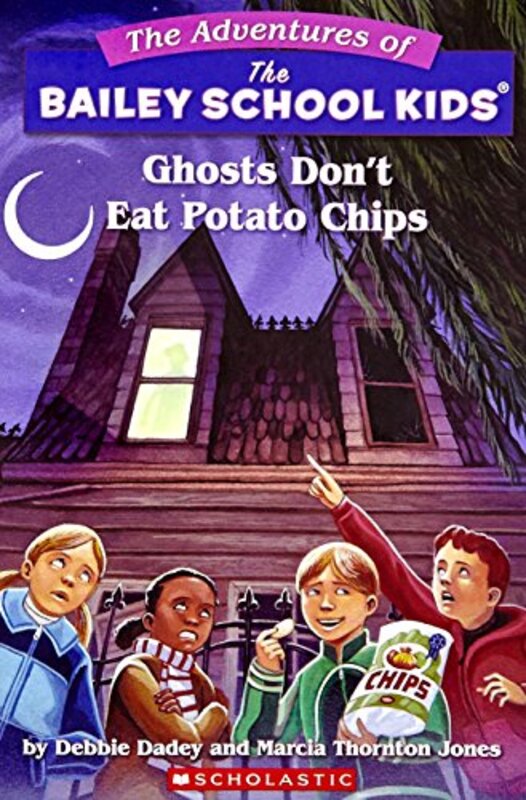 Book cover for "Ghosts Don't Eat Potato Chips" by Marcia Thornton Jones