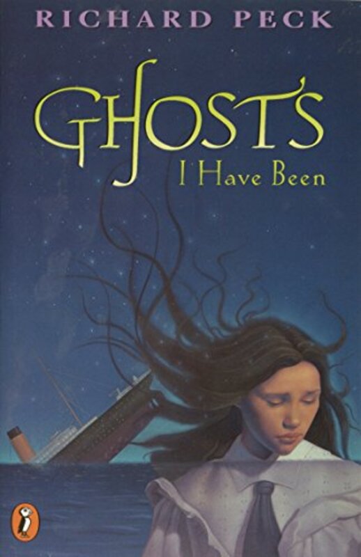 Book cover for "Ghosts I Have Been" by Richard Peck