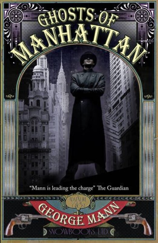 Book cover for "Ghosts of Manhattan" by George Mann