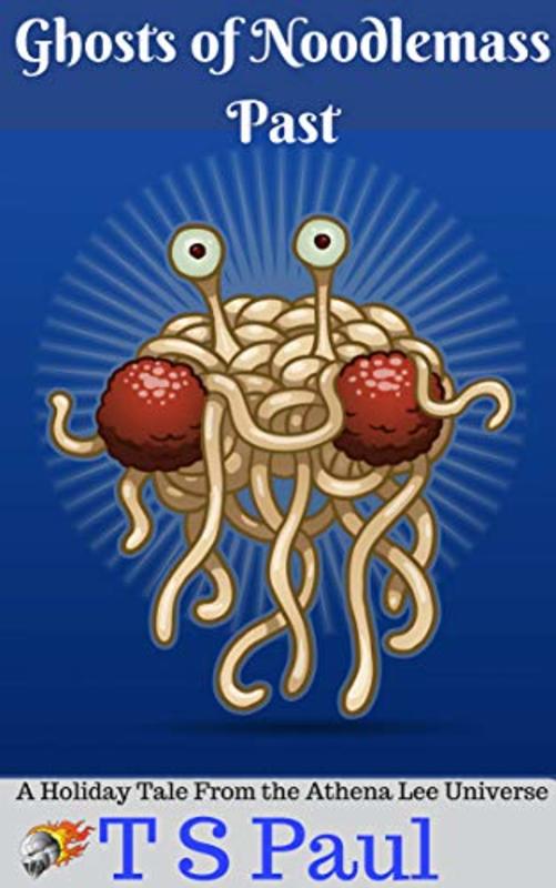 Book cover for "Ghosts of Noodlemass Past" by TS Paul