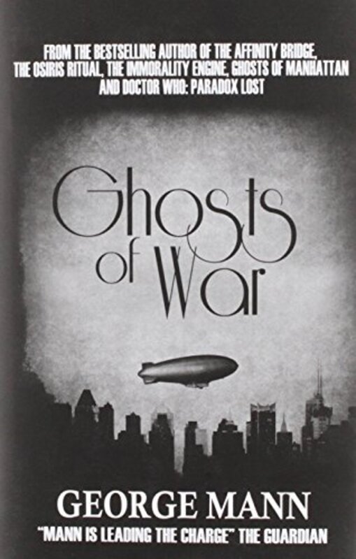 Book cover for "Ghosts of War" by George Mann