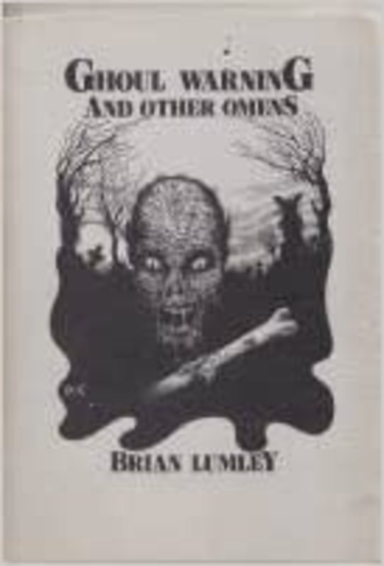 Book cover for "Ghoul Warning And Other Omens" by Brian Lumley