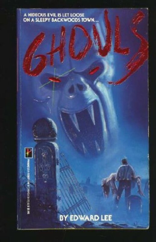 Book cover for "Ghouls" by Edward Lee