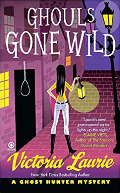 Book cover for "Ghouls Gone Wild" by Victoria Laurie