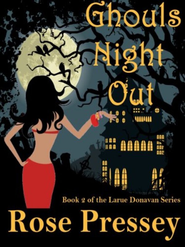 Book cover for "Ghouls Night Out" by Rose Pressey