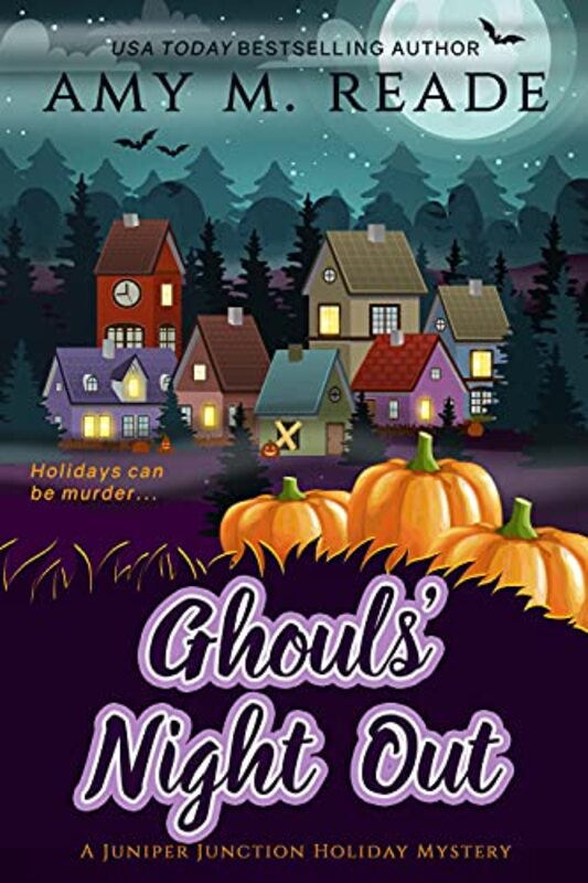 Book cover for "Ghouls' Night Out" by Amy M Reade