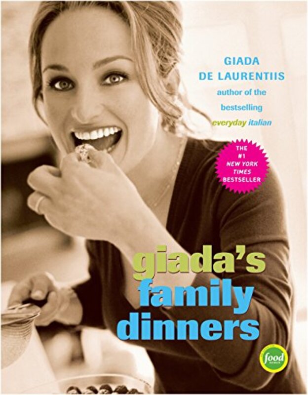 Book cover for "Giada's Family Dinners" by Giada De Laurentiis