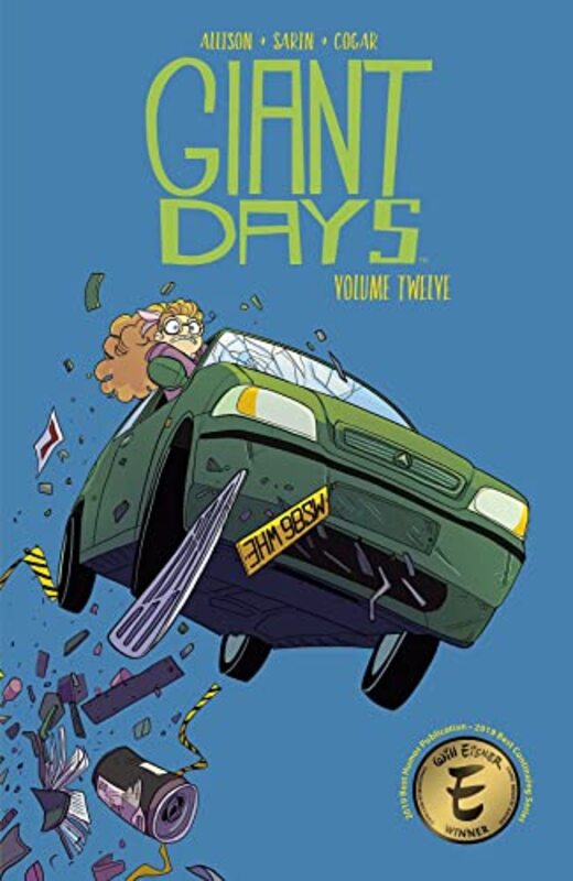 Book cover for "Giant Days, Vol. 12" by John Allison