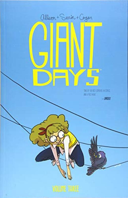 Book cover for "Giant Days, Vol. 3" by John Allison
