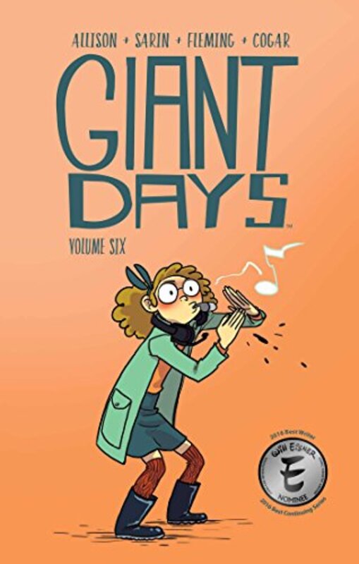 Book cover for "Giant Days, Vol. 6" by John Allison