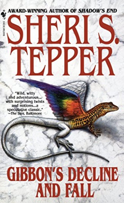 Book cover for "Gibbon's Decline and Fall" by Sheri S Tepper