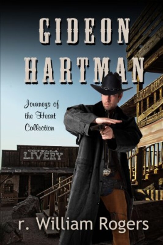 Book cover for "Gideon Hartman" by R William Rogers