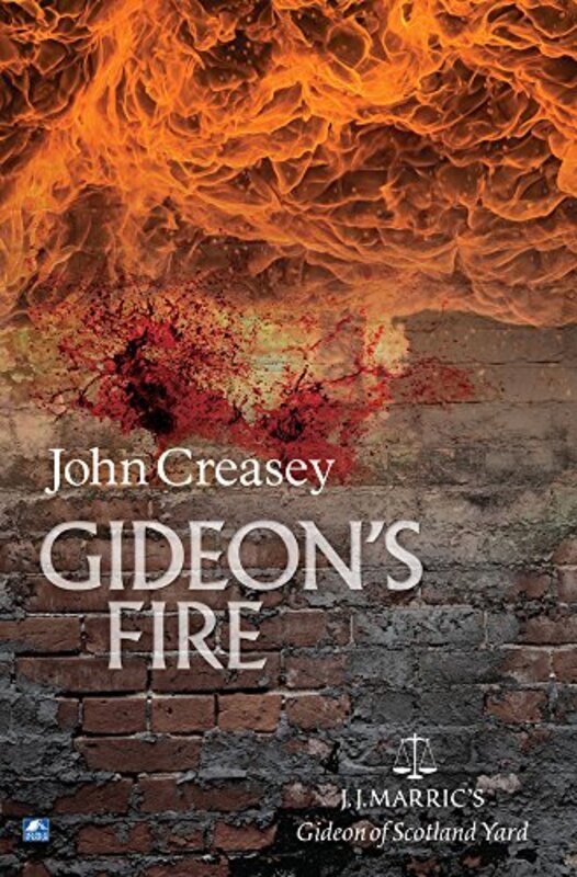Book cover for "Gideon's Fire" by John Creasey