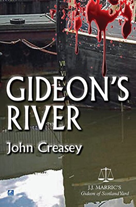 Book cover for "Gideon's River" by John Creasey