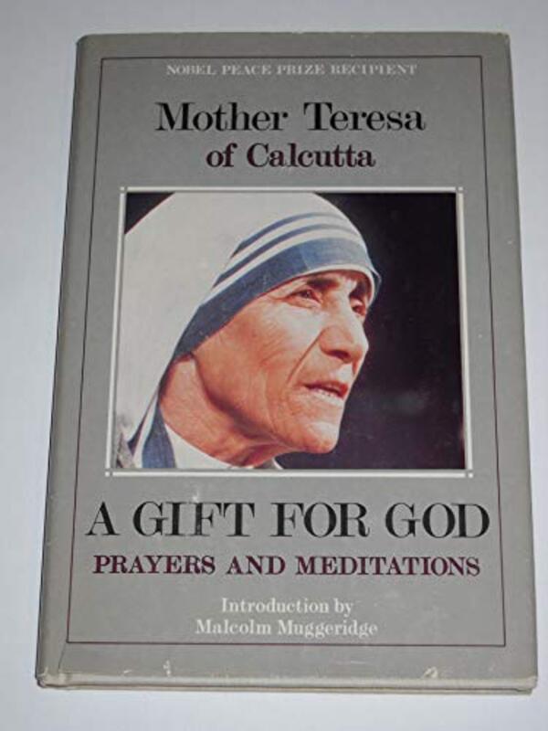 Book cover for "Gift for God" by Mother Teresa