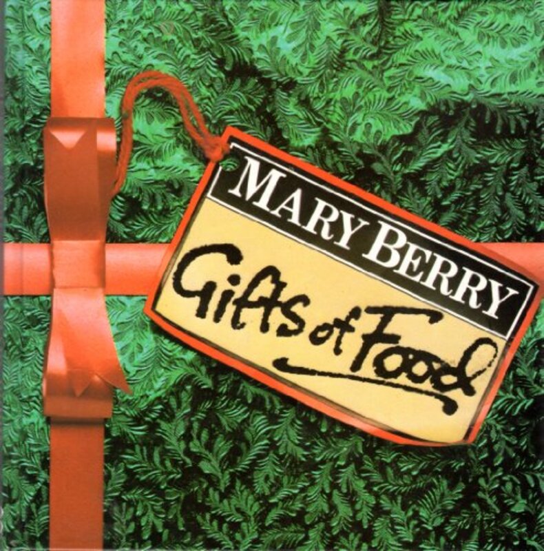 Book cover for "Gifts of Food" by Mary Berry