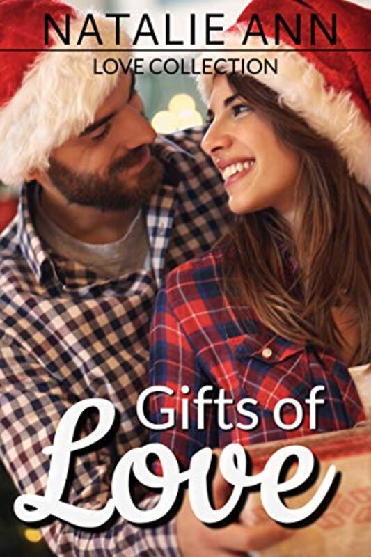 Book cover for "Gifts of Love" by Natalie Ann