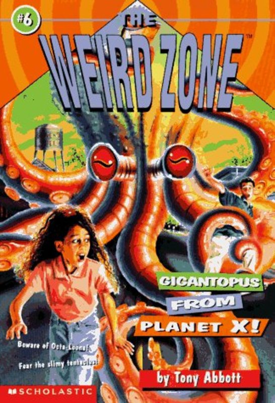 Book cover for "Gigantopus from Planet X!" by Tony Abbott