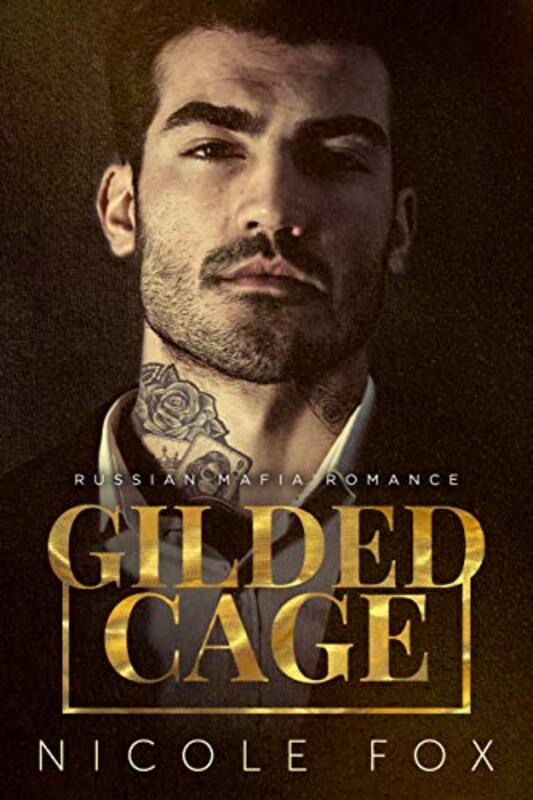 Book cover for "Gilded Cage" by Nicole Fox