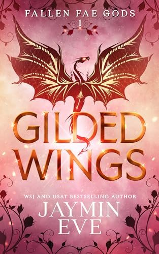 Book cover for "Gilded Wings" by Jaymin Eve