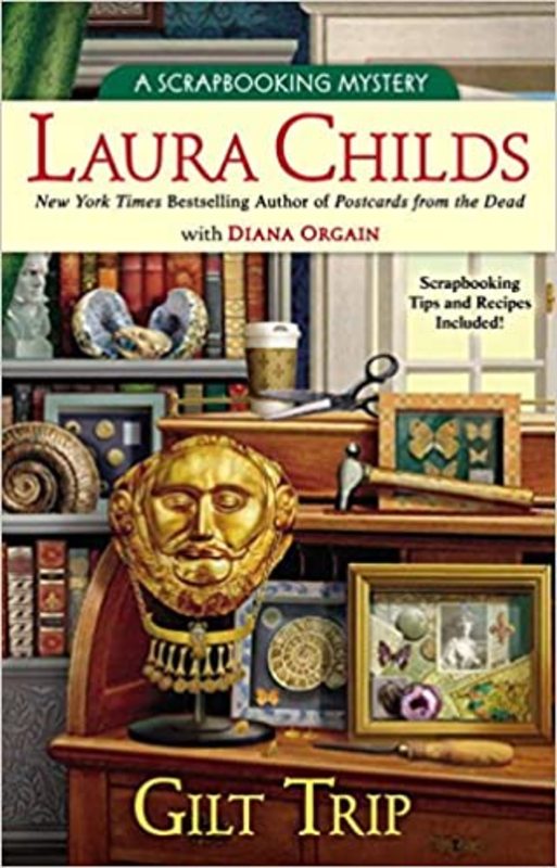 Book cover for "Gilt Trip" by Laura Childs
