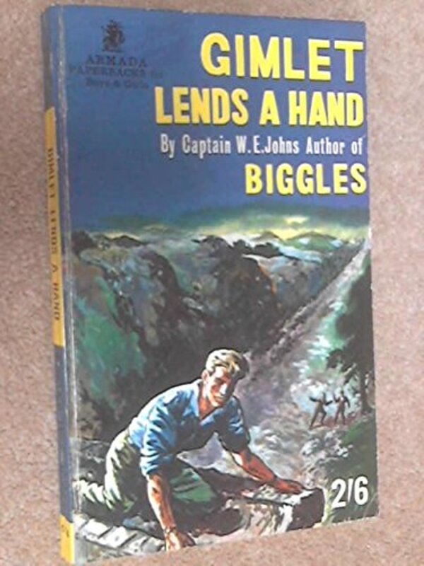 Book cover for "Gimlet Lends a Hand" by Captain WE Johns
