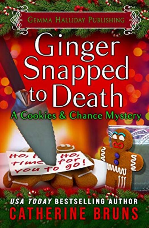 Book cover for "Ginger Snapped to Death" by Catherine Bruns