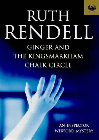 Book cover for "Ginger and the Kingsmarkham" by Ruth Rendell
