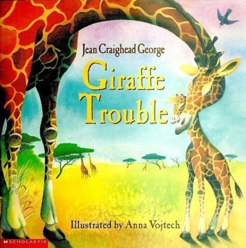 Book cover for "Giraffe Trouble" by Jean Craighead George