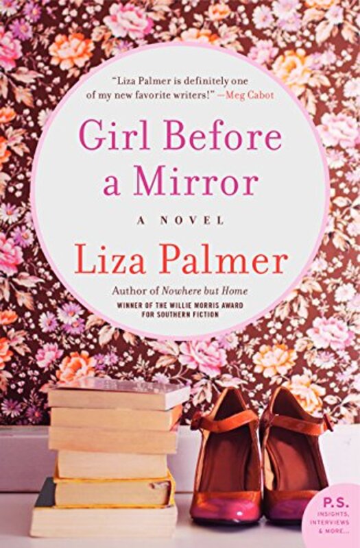 Book cover for "Girl Before a Mirror" by Liza Palmer