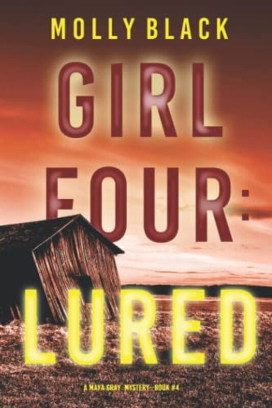 Book cover for "Girl Four: Lured" by Molly Black