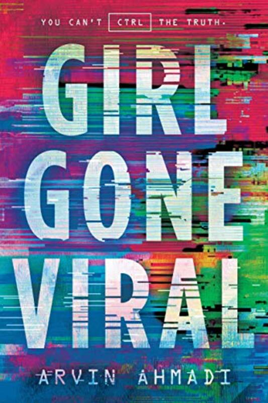 Book cover for "Girl Gone Viral" by Arvin Ahmadi