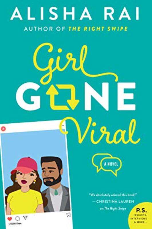 Book cover for "Girl Gone Viral" by Alisha Rai