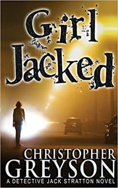 Book cover for "Girl Jacked" by Christopher Greyson