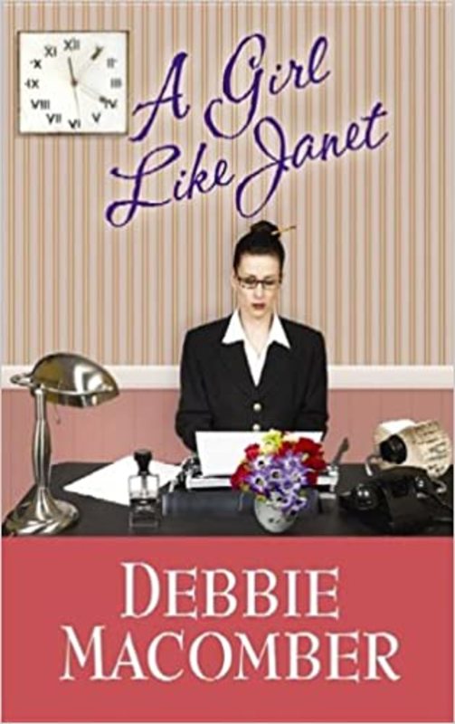 Book cover for "Girl Like Janet" by Debbie Macomber