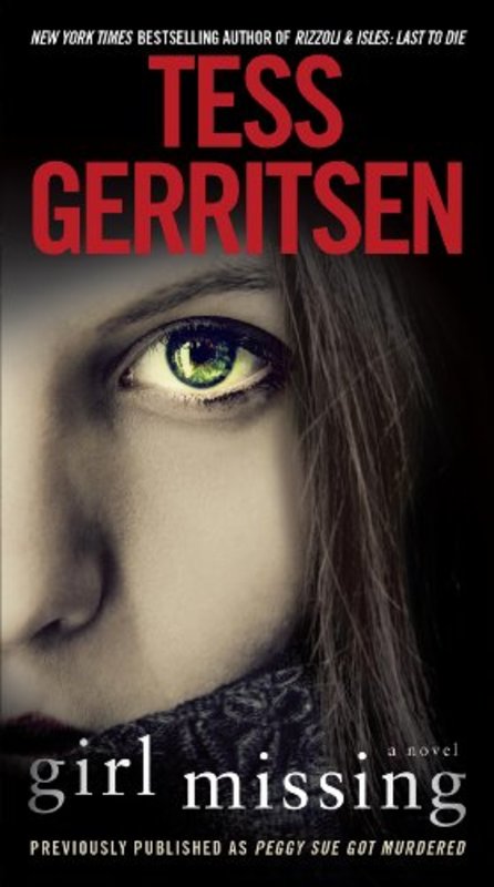 Book cover for "Girl Missing" by Tess Gerritsen