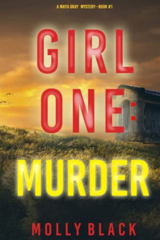 Book cover for "Girl One: Murder" by Molly Black