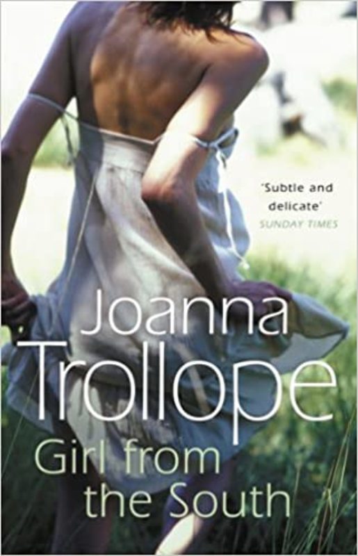 Book cover for "Girl from the South" by Joanna Trollope